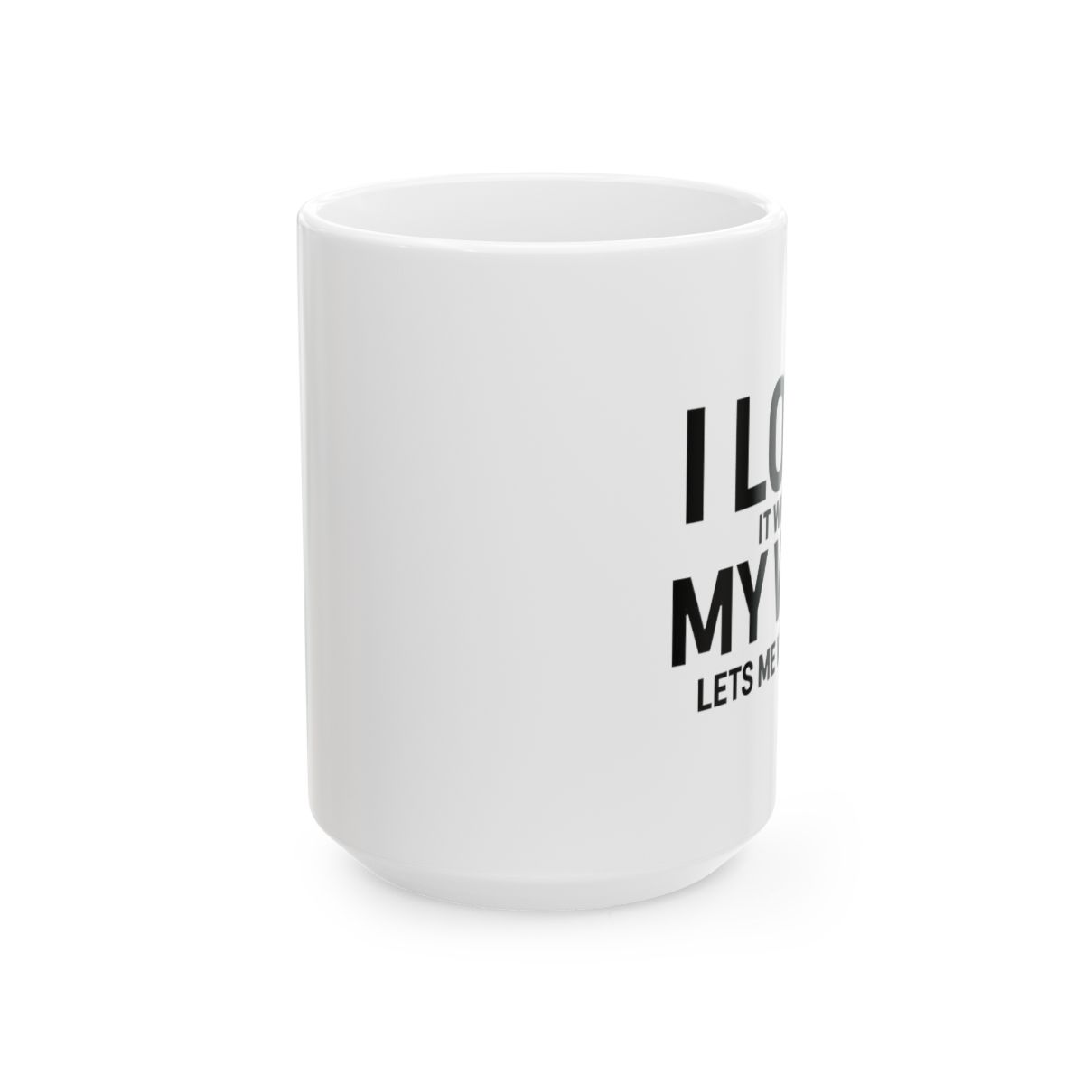 Wife Lets Me Watch UFC | UFC Fan Mug, Husband Humor Cup, MMA Gift - alternate angle 4, merchandise