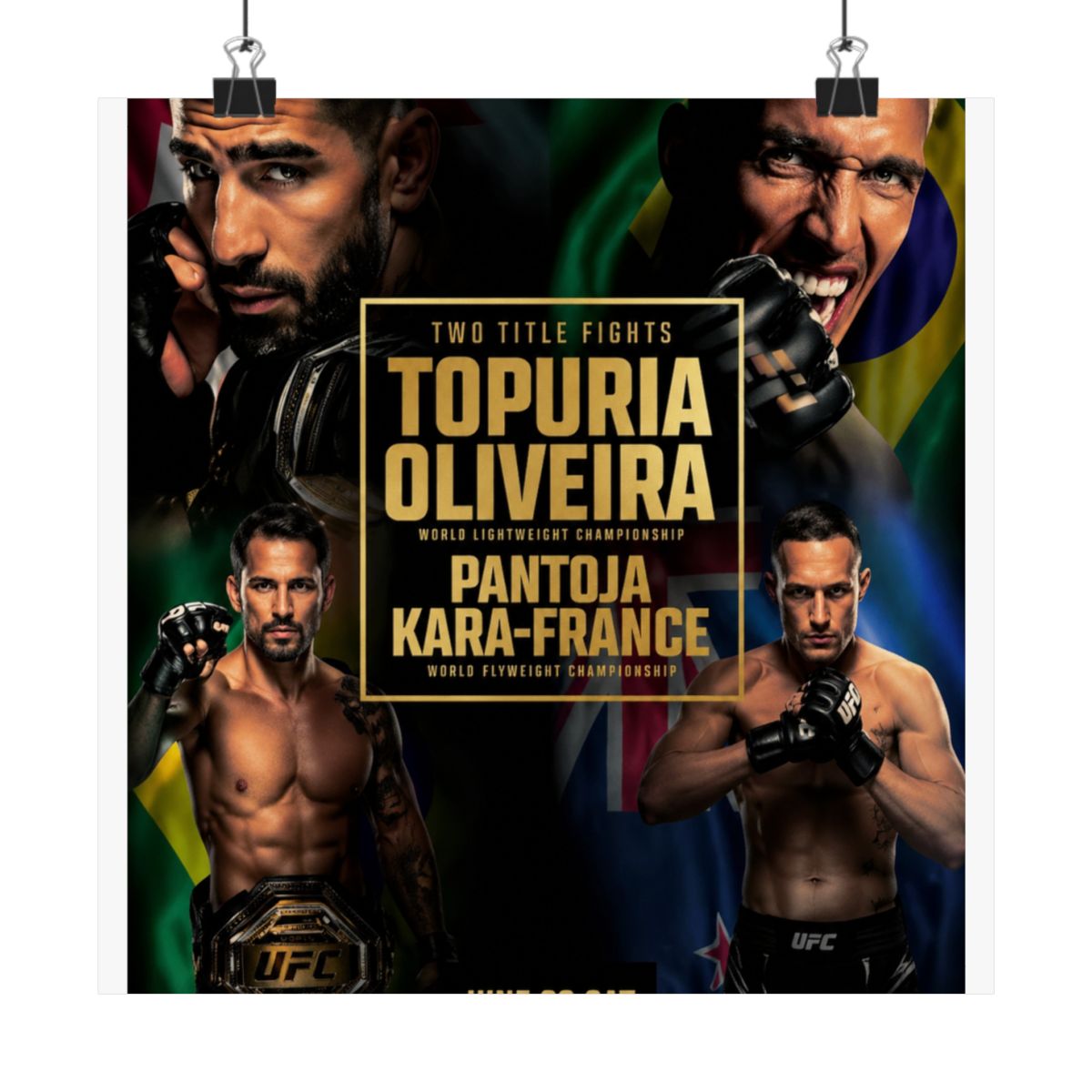 UFC 317 Fight Poster: Topuria vs Oliveira, Pantoja vs Kara-France - alternate angle 1, merchandise