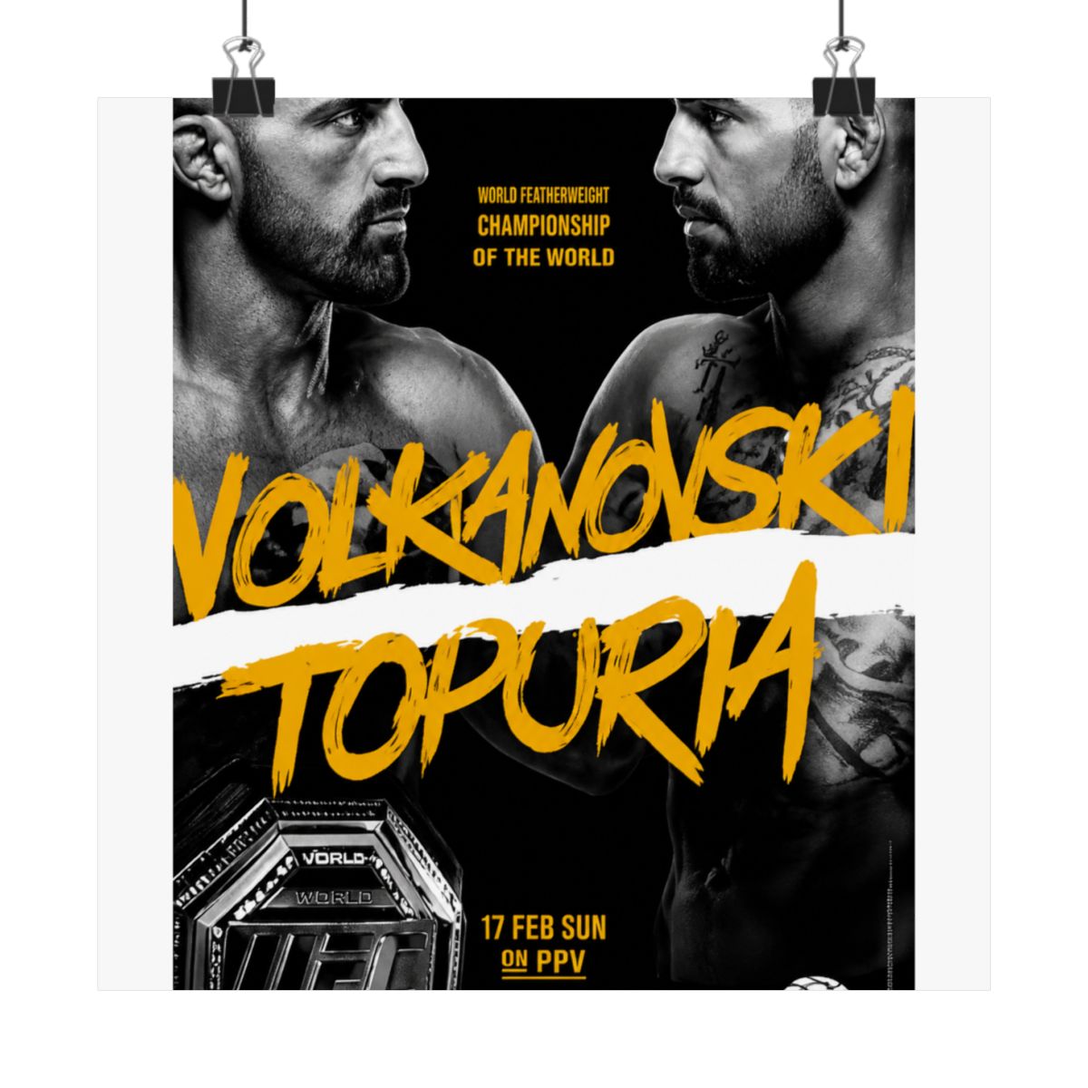 UFC 298 Alexander Volkanovski Vs. Ilia Topuria Featherweight Championship Title Whittaker Costa Fight Poster Ultimate Fighting Greatest - alternate angle 2, merchandise