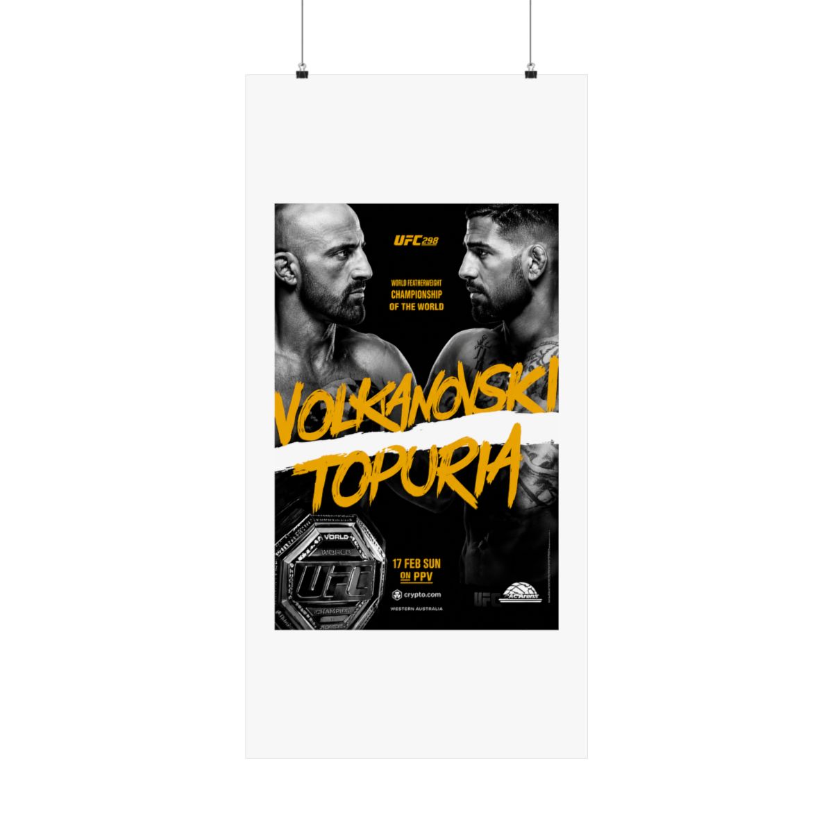 UFC 298 Alexander Volkanovski Vs. Ilia Topuria Featherweight Championship Title Whittaker Costa Fight Poster Ultimate Fighting Greatest